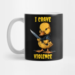 I crave violence Mug